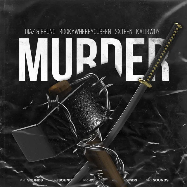 Murder (feat. SXTEEN & Kalibwoy)