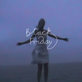 Black Friday by Tom Odell