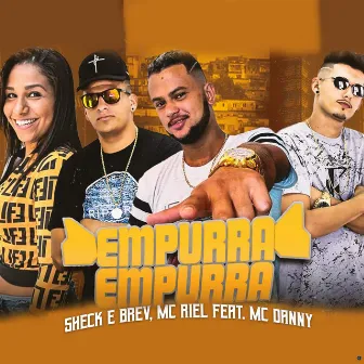 Empurra Empurra by Sheck e Brev