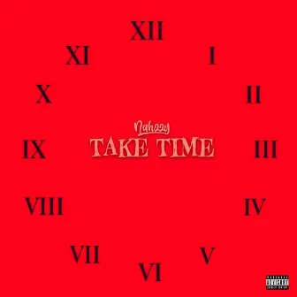 Take Time by Nahzzy