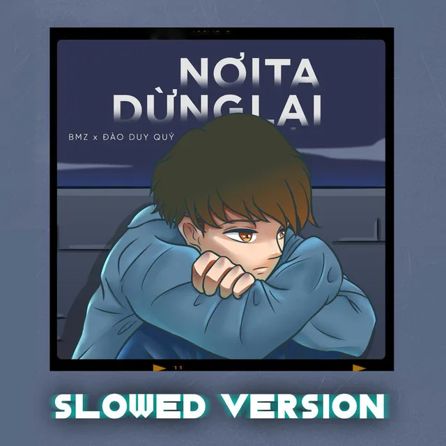 Nơi Ta Dừng Lại - Slowed Version