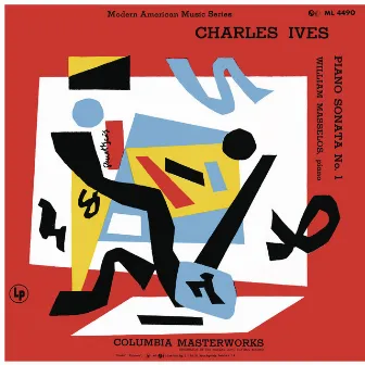 Ives: Piano Sonata No. 1 (Remastered) by William Masselos