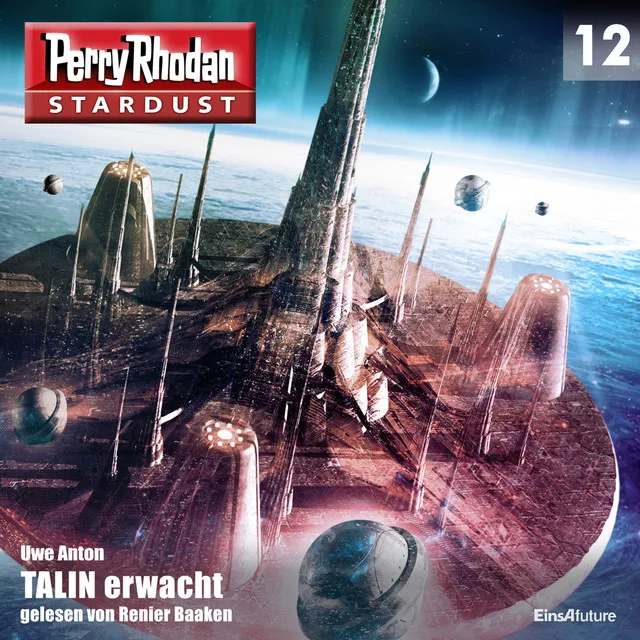 TALIN erwacht [Perry Rhodan - Stardust 12 (Ungekürzt)]