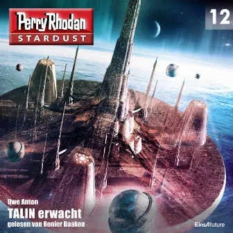 TALIN erwacht [Perry Rhodan - Stardust 12 (Ungekürzt)] by Unknown Artist