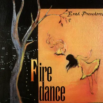 Firedance by Brad Prevedoros