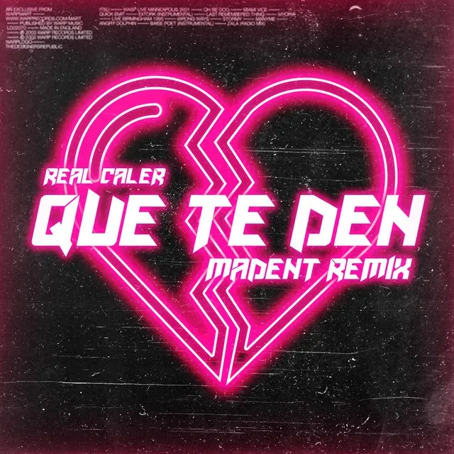 Que Te Den - Remix