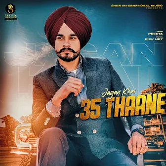 35 Thaane by Jagan Khai