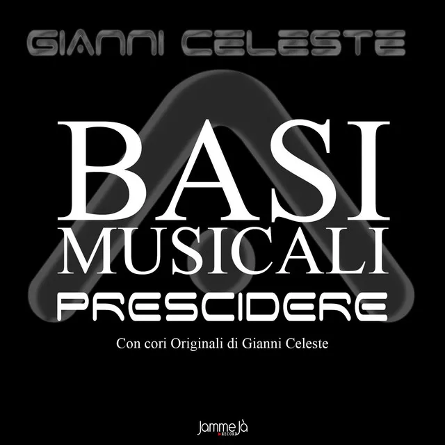 A prescindere: basi musicali con cori originali