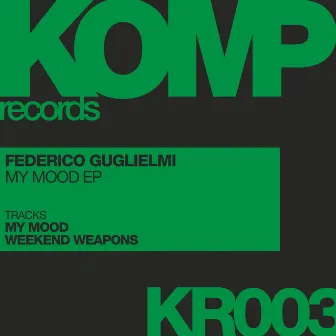 My Mood EP by Federico Guglielmi