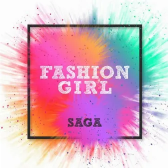 Fashion Girl by Saga