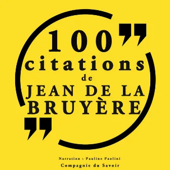 100 citations Jean de la Bruyère (Collection 100 citations) by Jean de la Bruyère