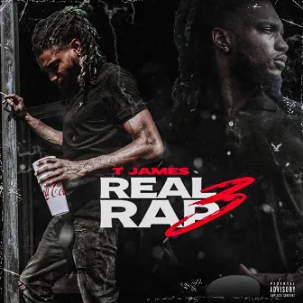 Real Rap 3 by T James