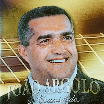 João Argolo & Convidados by João Argolo