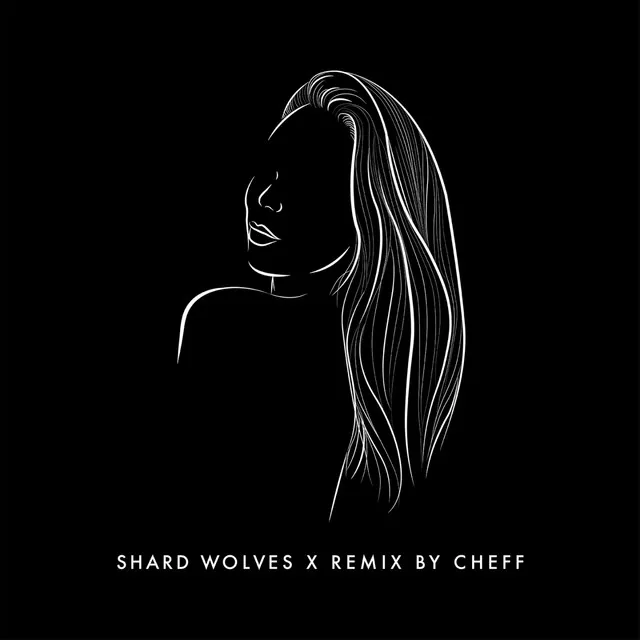 Wolves - Cheff Remix