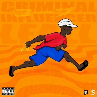 Criminal Influencer by LEALL