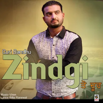 Zindgi Ton Door by Guri Sandhu