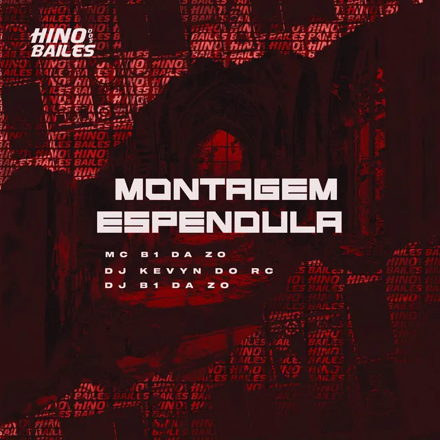 Montagem Espendula