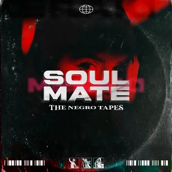 Soulmate by The Negro Tapes