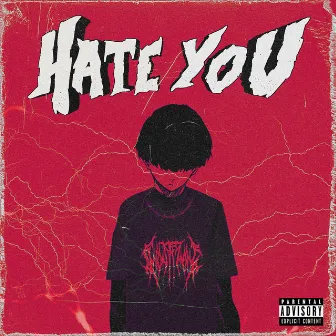 Hate You by Yung Risx