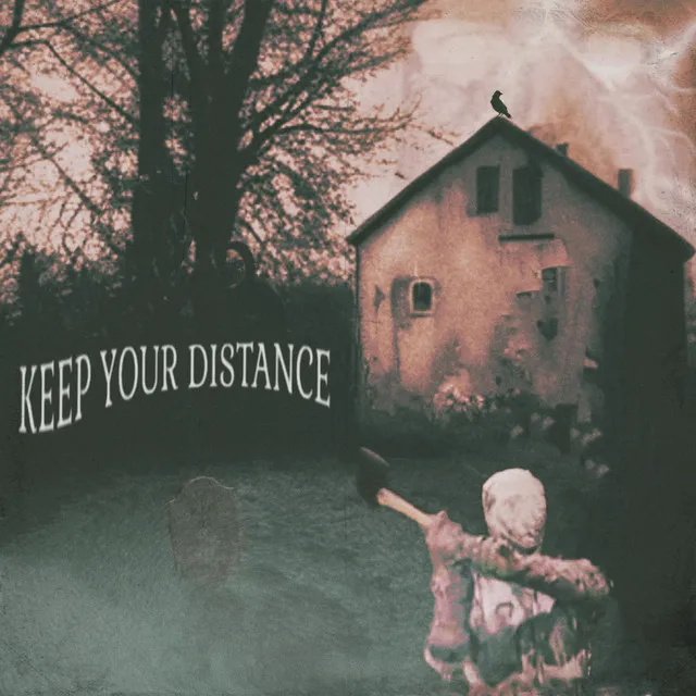 Keep Your Distance