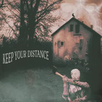 Keep Your Distance by Tenngage