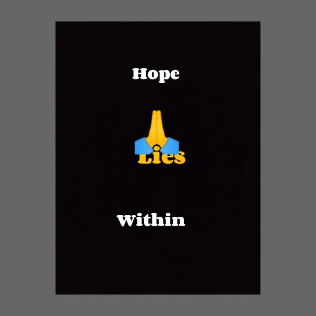 Hope Lies Within