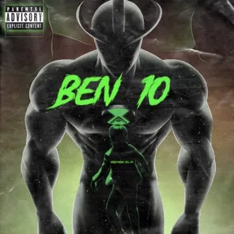 Ben 10 by Hollywood Deezy