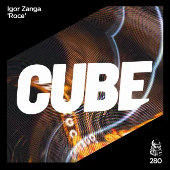 Roce (The Cube Guys Radio Edit) by Igor Zanga