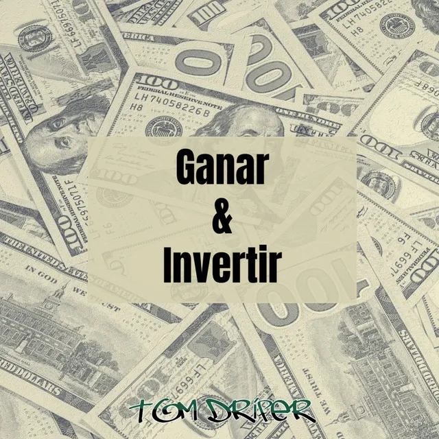 Ganar & Invertir