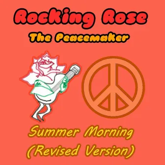 Summer Morning (Revised Version) by Rocking Rose