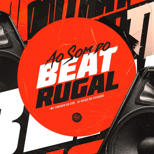 Ao Som do Beat Rugal