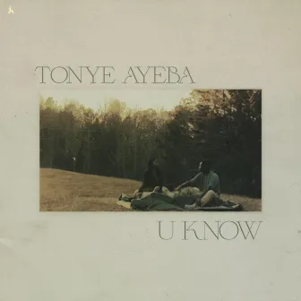 U Know by Tonye Ayeba