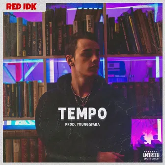 TEMPO by Red Idk