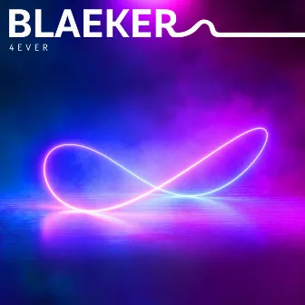 4Ever by BLAEKER