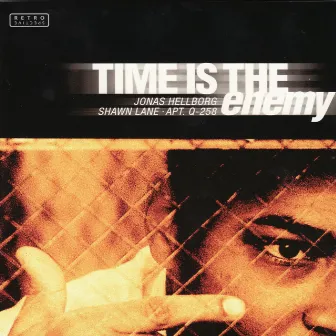 Time is the Enemy by Jonas Hellborg