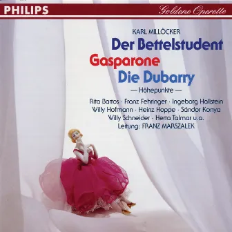 Der Bettelstudent - Gasparone - Die Dubarry by Chor