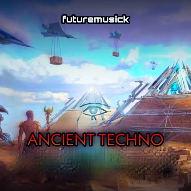 ANCIENT TECHNO