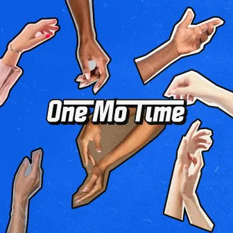 One Mo Time by Trice