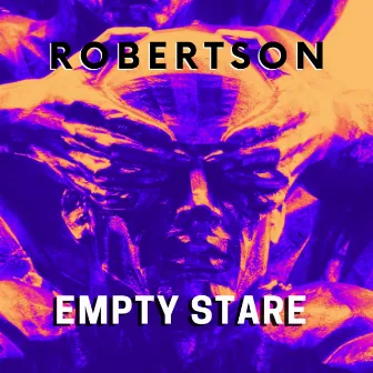 Empty Stare by Robertson