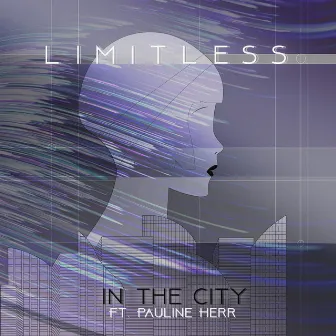 In The City by Limitless