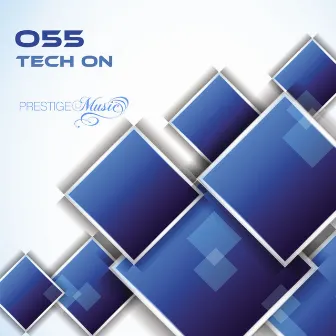 Tech On by O55