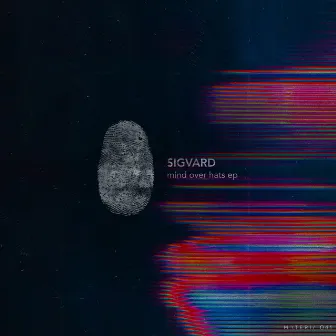 Mind Over Hats EP by Sigvard