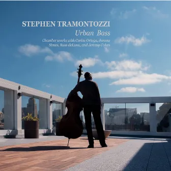 Urban Bass by Stephen Tramontozzi