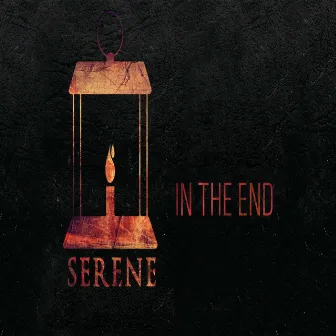 In the End by Serene