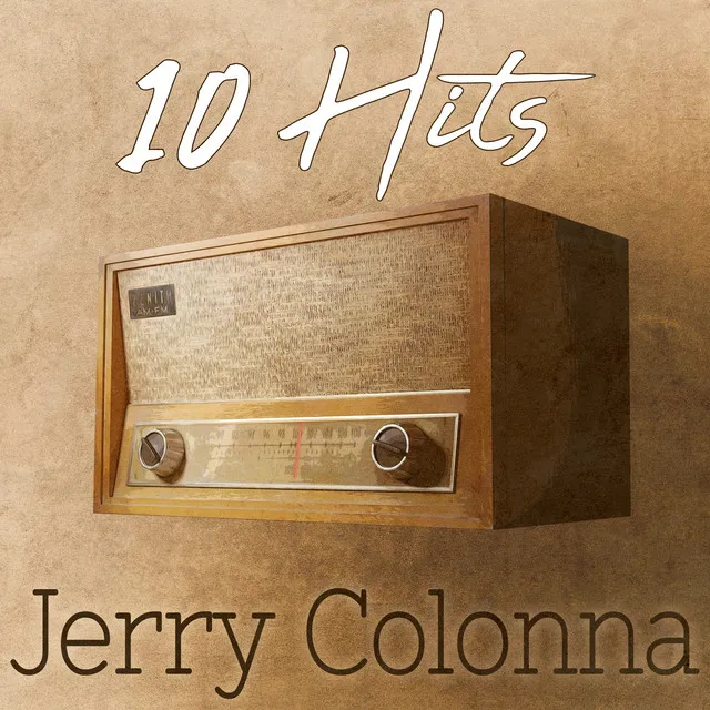 10 Hits of Jerry Colonna