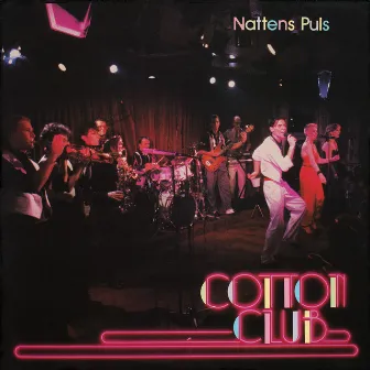 Nattens puls by Cotton Club