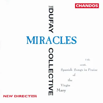 Miracles by The Dufay Collective