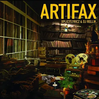 ARTIFAX by DJ Rellik