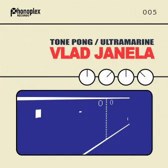 Tone Pong / Ultramarine by Vlad Janela