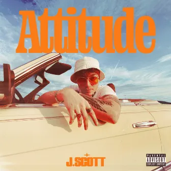 Attitude by J.Scott